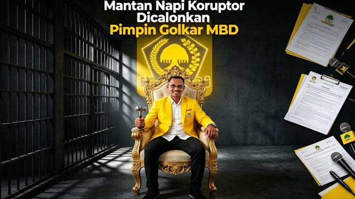 Mantan Napi Koruptor Dicalonkan Pimpin Golkar MBD, 14 Pemilik Suara Persoalkan Berkas & Rekam Jejak Odie Orno
